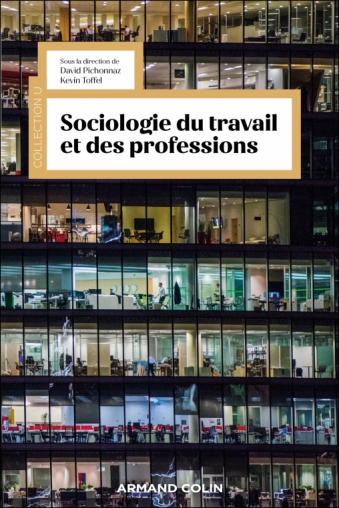 Sociologie du travail et des professions, Armand Colin